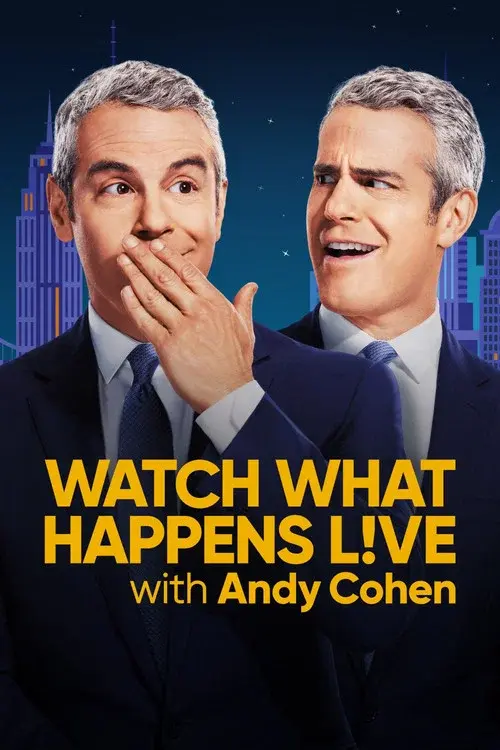 Watch What Happens Live with Andy Cohen afişi